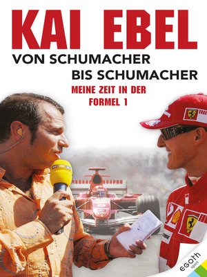 cover image of Kai Ebel--Von Schumacher bis Schumacher